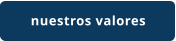 nuestros valores