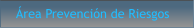 Área Prevención de Riesgos