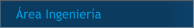 Área Ingeniería